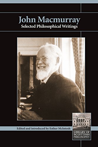 John MacMurray Selected Philosophical Writings [Paperback]