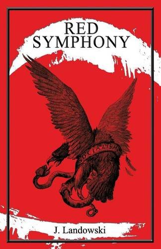 Red Symphony [Paperback]