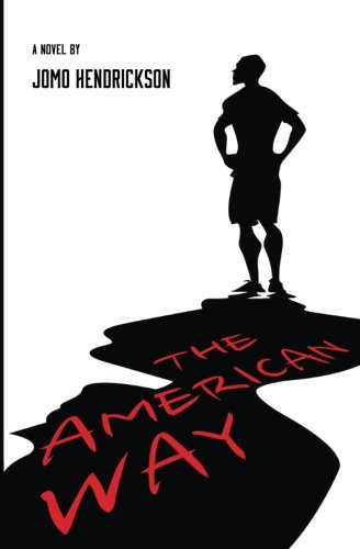 The American Way [Paperback]