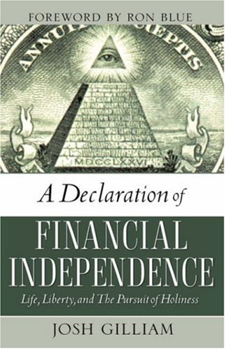 A Declaration Of Financial Independence [Paperback]