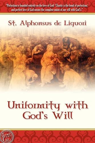 Uniformity With God's Will [Paperback]