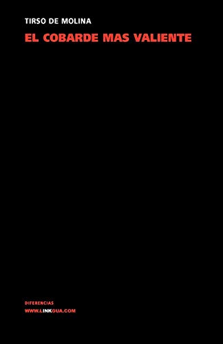 El cobarde m&225s valiente [Paperback]