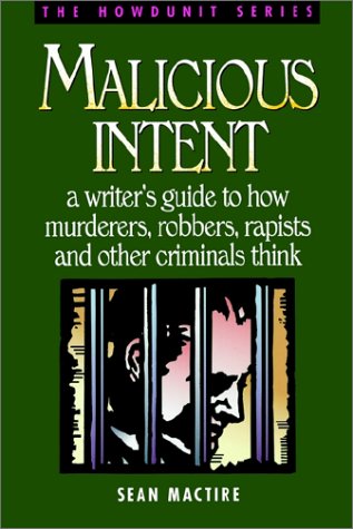 Malicious Intent (howdunit) [Paperback]