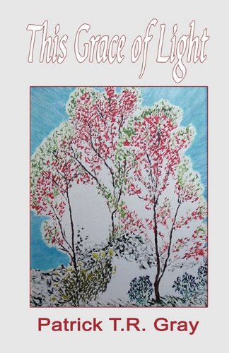 This Grace Of Light (north Shore) [Paperback]