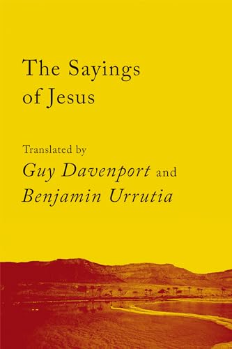 The Sayings of Jesus The Logia of Yeshua [Paperback]