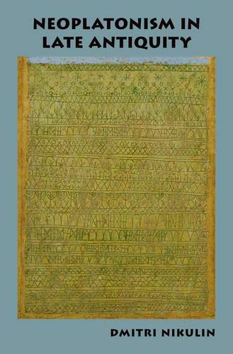 Neoplatonism in Late Antiquity [Hardcover]