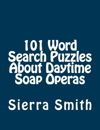 101 Word Search Puzzles About Daytime Soap Operas [Paperback]