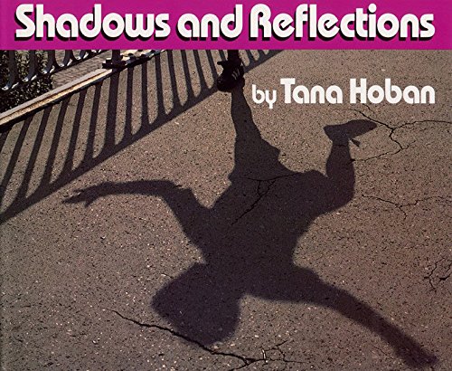 Shadows and Reflections [Hardcover]