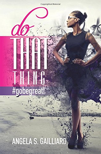 Do That Thing gobegreat [Paperback]