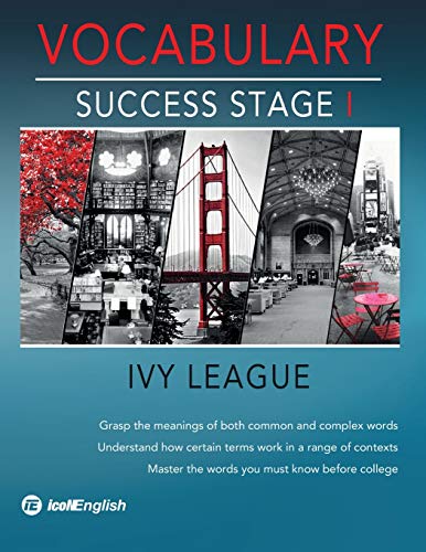 Ivy League Vocabulary Success Stage I [Paperback]