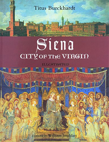 Siena, City of the Virgin Illustrated [Paperback]