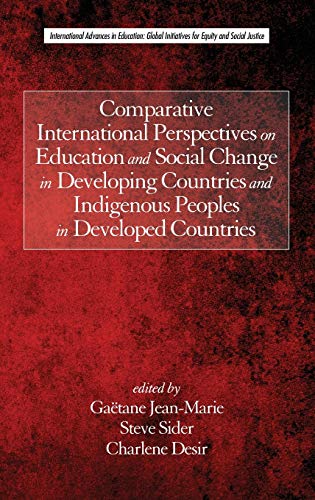 Comparative International Perspectives On Education And Social Change In Develop [Hardcover]