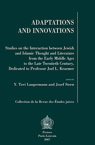 Adaptations and Innovations Studies on the Interaction between Jewish and Islam [Paperback]