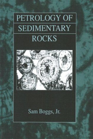 Petrology Of Sedimentary Rocks [Hardcover]