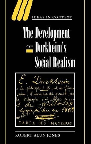 The Development of Durkheim's Social Realism [Hardcover]