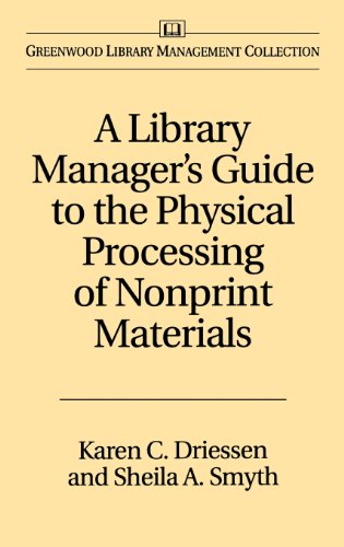 Library Manager's Gde To Physical Processing Of Nonprint Mat [Hardcover]