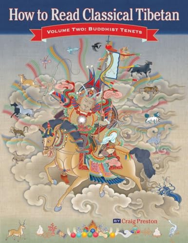 How to Read Classical Tibetan, Vol. 2 Buddhist Tenets [Paperback]