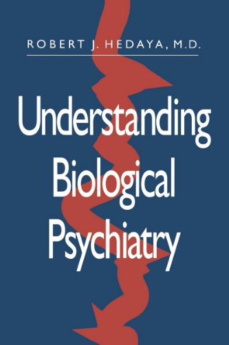 Understanding Biological Psychiatry [Hardcover]