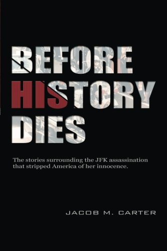Before History Dies [Paperback]