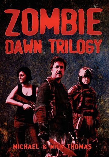 Zombie Dawn Trilogy Illustrated Collector's Edition [Hardcover]