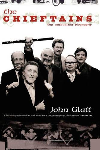 The Chieftains The Authorized Biography [Paperback]