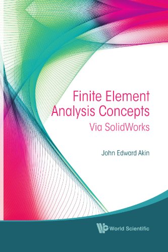 Finite Element Analysis Concepts Via Solidworks [Hardcover]