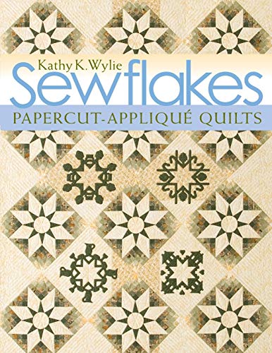 Sewflakes Papercut-Applique Quilts [Paperback]