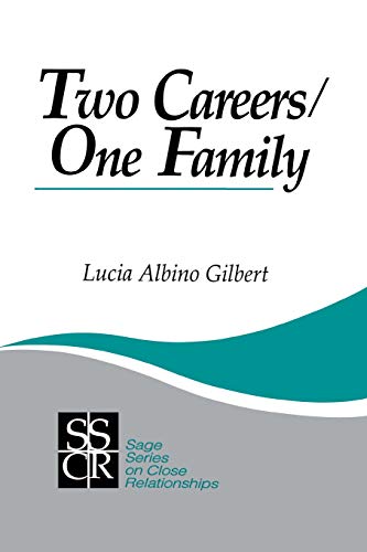 Two Careers, One Family The Promise of Gender Equality [Paperback]
