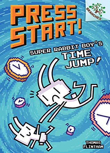 Super Rabbit Boys Time Jump A Branches Book (Press Start 9) [Hardcover]