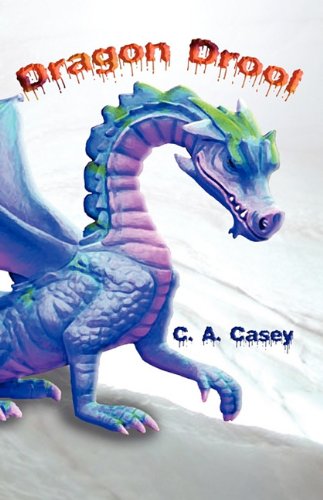 Dragon Drool [Paperback]