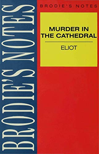Eliot Murder in the Cathedral [Paperback]