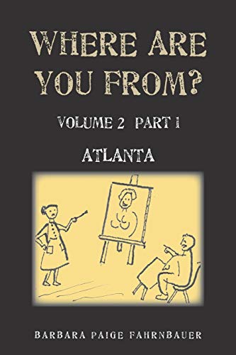 Where Are You From Atlanta [Paperback]