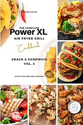 Complete Power Xl Air Fryer Grill Cookbook