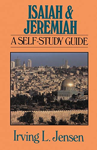 Isaiah & Jeremiah- Jensen Bible Self Study Guide (jensen Bible Self-Study Guide  [Paperback]