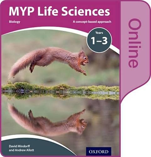 MYP Life Sciences a Concept Based Approach Online Student Book [Undefined]
