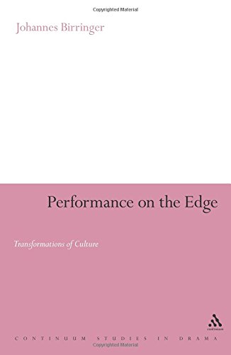 Performance on the Edge Transformations of Culture [Paperback]