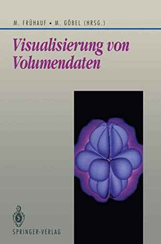 Visualisierung von Volumendaten [Paperback]