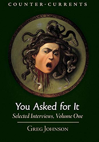 You Asked for It  Selected Interviews [Hardcover]