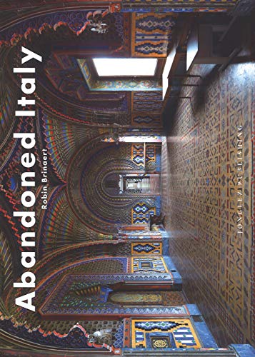 Abandoned Italy [Hardcover]