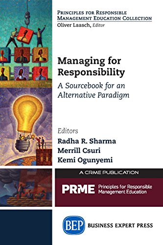 Managing For Responsibility [Paperback]