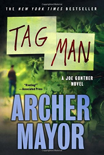 Tag Man A Joe Gunther Novel [Paperback]