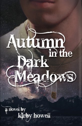 Autumn In The Dark Meadows (the Autumn Series) (volume 2) [Paperback]