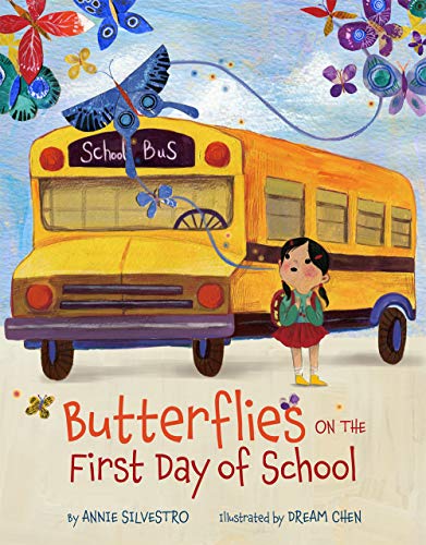 Butterflies on the First Day of School [Hardcover]