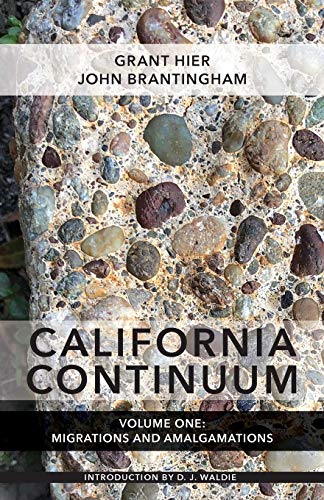 California Continuum, Volume 1 Migrations and Amalgamations [Paperback]