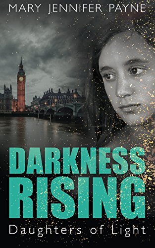 Darkness Rising Daughters of Light [Paperback]