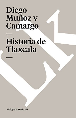 Historia de Tlaxcala [Paperback]