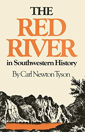 The Red River In Southwestern History [Paperback]