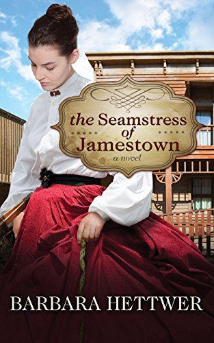 The Seamstress Of Jamestown [Paperback]