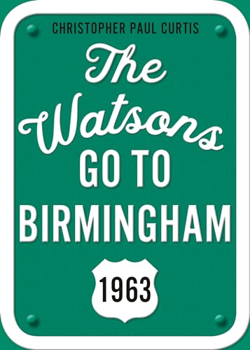 The Watsons Go to Birmingham--1963 25th Anniversary Edition [Paperback]