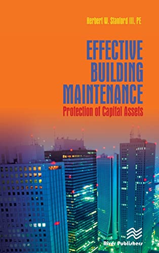 Effective Building Maintenance Protection of Capital Assets [Hardcover]